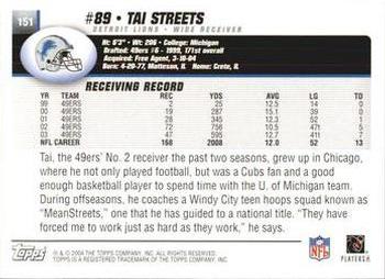 2004 Topps 1st Edition #151 Tai Streets Back