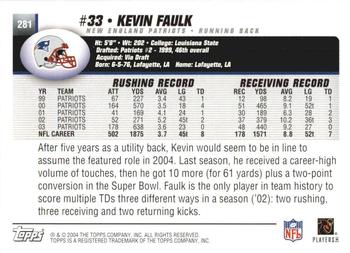 2004 Topps 1st Edition #281 Kevin Faulk Back