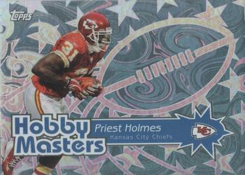 2004 Topps - Hobby Masters #HM5 Priest Holmes Front