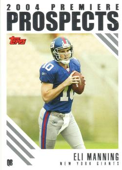 2004 Topps - Premiere Prospects #PP5 Eli Manning Front