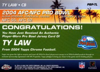 2004 Topps Chrome - Pro Bowl Jerseys #PBP-TL Ty Law Back