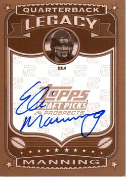 2004 Topps Draft Picks & Prospects - Quarterback Legacy Autographs #QBC-EM Eli Manning Front