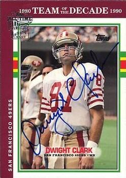 2004 Topps All-Time Fan Favorites - Autographs #DCL Dwight Clark Front