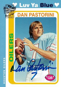 2004 Topps All-Time Fan Favorites - Autographs #DP Dan Pastorini Front