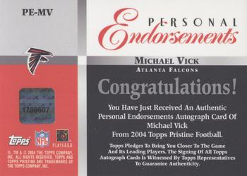 2004 Topps Pristine - Personal Endorsement Autographs #PE-MV Michael Vick Back