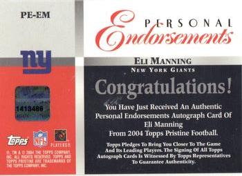 2004 Topps Pristine - Personal Endorsement Autographs #PE-EM Eli Manning Back