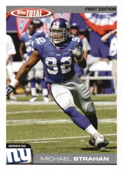 2004 Topps Total - First Edition #19 Michael Strahan Front