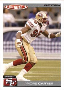 2004 Topps Total - First Edition #57 Andre Carter Front