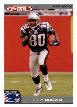 2004 Topps Total - First Edition #173 Troy Brown Front