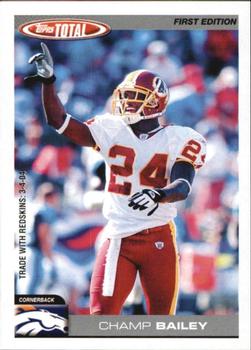 2004 Topps Total - First Edition #199 Champ Bailey Front
