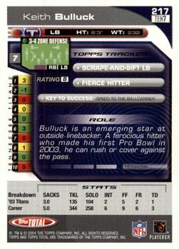 2004 Topps Total - First Edition #217 Keith Bulluck Back