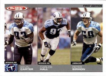 2004 Topps Total - First Edition #305 Kevin Carter / Carlos Hall / Peter Sirmon Front