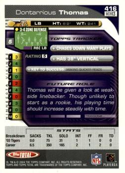 2004 Topps Total - First Edition #416 Dontarrious Thomas Back