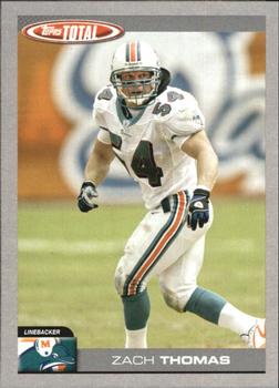 2004 Topps Total - Silver #2 Zach Thomas Front