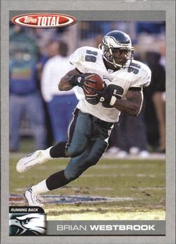 2004 Topps Total - Silver #79 Brian Westbrook Front