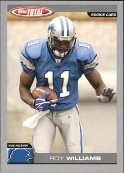2004 Topps Total - Silver #362 Roy Williams Front