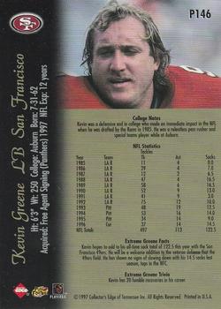 1997 Collector's Edge Extreme - Foil #P146 Kevin Greene Back