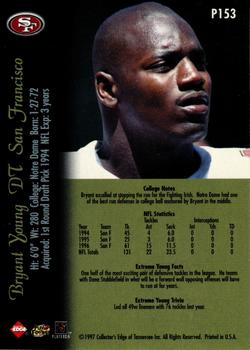 1997 Collector's Edge Extreme - Foil #P153 Bryant Young Back