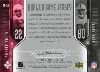 2004 Upper Deck - Dual UD Game Jerseys #SR-2J Emmitt Smith / Jerry Rice Back