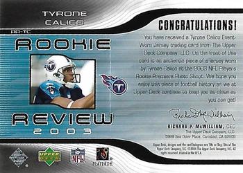 2004 Upper Deck - Rookie Review #RR-TC Tyrone Calico Back