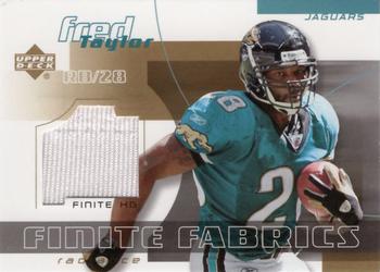 2004 Upper Deck Finite - Finite Fabrics Radiance #FF-FT Fred Taylor Front