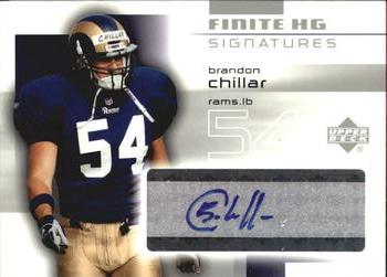 2004 Upper Deck Finite - Finite HG Signatures #FS-BC Brandon Chillar Front