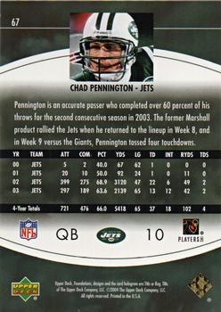2004 Upper Deck Foundations - Exclusive Rainbow Silver #67 Chad Pennington Back
