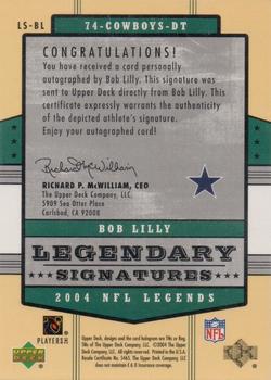2004 Upper Deck Legends - Legendary Signatures #LS-BL Bob Lilly Back
