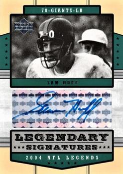 2004 Upper Deck Legends - Legendary Signatures #LS-SH Sam Huff Front
