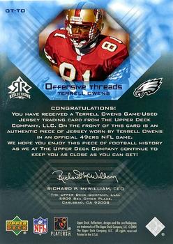 2004 Upper Deck Reflections - Offensive Threads #OT-TO Terrell Owens Back