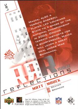 2004 Upper Deck Reflections - Red #167 Matt Mauck Back