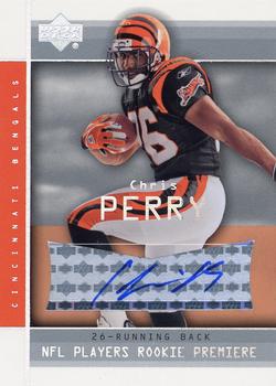 2004 Upper Deck Rookie Premiere Box Set - Autographs #PE-A Chris Perry Front