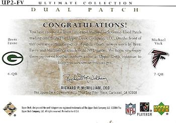 2004 Upper Deck Ultimate Collection - Game Jersey Dual Patches Gold #UP2-FV Brett Favre / Michael Vick Back