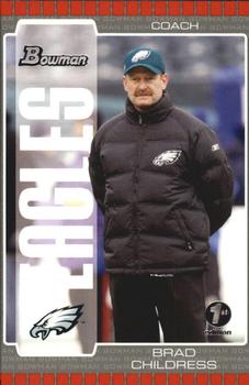 2005 Bowman - First Edition #43 Brad Childress Front