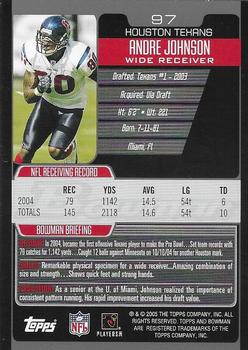 2005 Bowman - First Edition #97 Andre Johnson Back