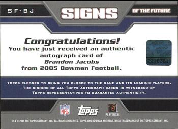 2005 Bowman - Signs of the Future Autographs #SF-BJ Brandon Jacobs Back