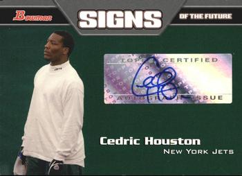 2005 Bowman - Signs of the Future Autographs #SF-CH Cedric Houston Front