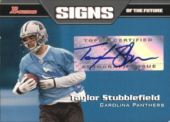 2005 Bowman - Signs of the Future Autographs #SF-TS Taylor Stubblefield Front