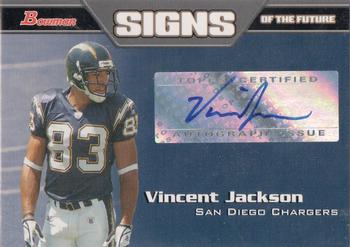 2005 Bowman - Signs of the Future Autographs #SF-VJ Vincent Jackson Front