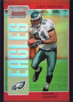 2005 Bowman Chrome - Red Refractors #6 Terrell Owens Front