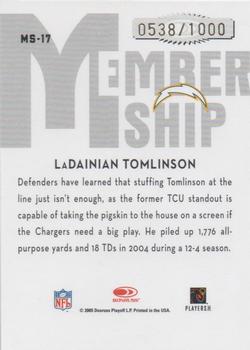2005 Donruss Classics - Membership Bronze #MS-17 LaDainian Tomlinson Back