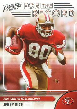 2023 Panini Prestige - For the Record #17 Jerry Rice Front