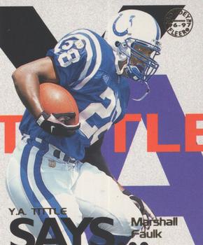1997 Fleer Goudey - Y.A. Tittle Says #8 Marshall Faulk Front