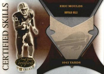 2005 Leaf Certified Materials - Certified Skills #CS-46 Eric Moulds Front
