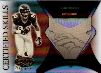 2005 Leaf Certified Materials - Certified Skills Mirror #CS-42 Rod Smith Front