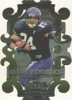 1997 Metal Universe - Iron Rookies #1 Darnell Autry Front