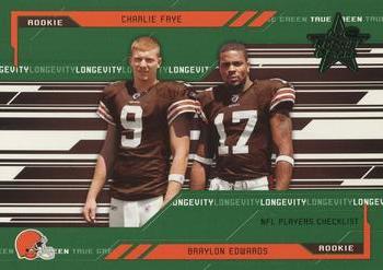 2005 Leaf Rookies & Stars - Longevity True Green #98 Braylon Edwards / Charlie Frye Front