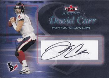 2004 Fleer Authentic Player Autographs #NNO David Carr Front