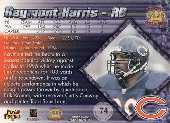 1997 Pacific Crown Collection #74 Raymont Harris Back