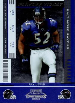 2005 Playoff Contenders - Playoff Ticket #10 Ray Lewis Front